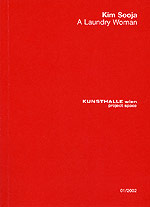 KIMSOOJA :  A Laundry Woman