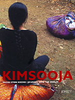 KIMSOOJA :  Journey Into The World